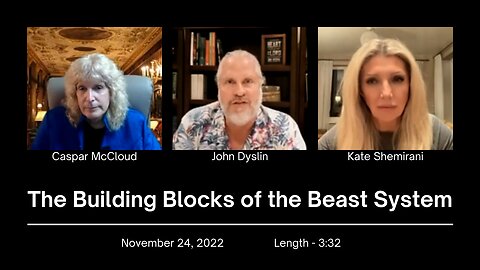 The Building Blocks of the Beast System | John Dyslin on Spiritual Encounters (11/24/22)