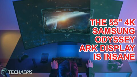 Samsung Odyssey Ark 55" Gaming Display Promo Video