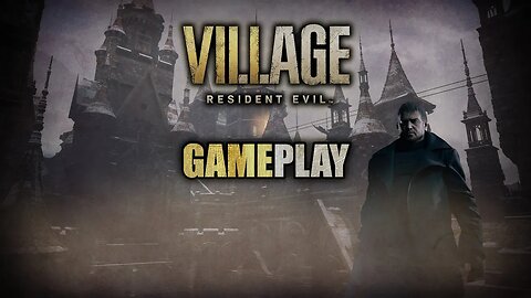 RESIDENT EVIL VILLAGE *ULTRA SETTINGS* Ep.3