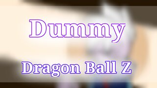Dummy | Animation meme | DBZ