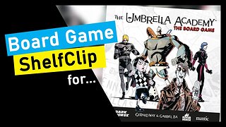 🌱ShelfClips: The Umbrella Academy the Board Game (Short Board Game Preview)