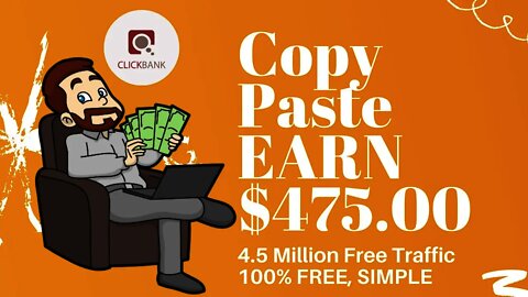 Copy Paste Videos and Make Money, Earn $475 On ClickBank For FREE, Affiliate Marketing, Free Traffic