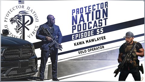 Kawa Mawlayee – Solo Operator (Protector Nation Podcast 🎙️) EP 55