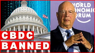 CBDC Failed: Congress Is Banning CBDC With Massive Support