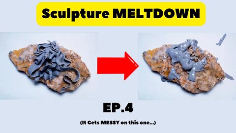 Clay Sculpture Melting | EP. 4