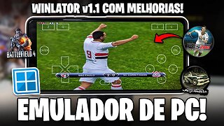 WINLATOR ATUALIZOU COM SUPORTE PARA MAIS CELULARES! | EMULADOR DE PC PARA ANDROID! | Winlator v1.1