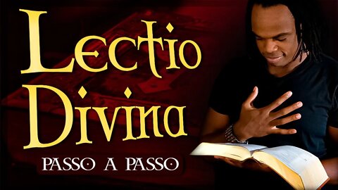 Lectio Divina 【Passo a Passo】 Como Fazer Leitura Orante ✝