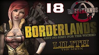 LOOT EVERYTHING Borderlands Lilith Part 18 #borderlands #videogames #gameplay