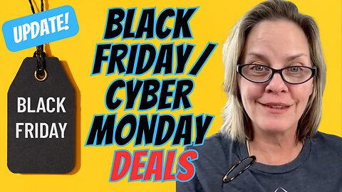 Update: Black Friday / Cyber Monday Deals