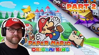 Paper Mario: The Origami King | Part 2