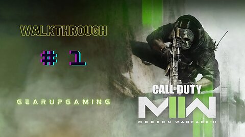 COD Modern Warfare 2 |#Walkthrough 1|