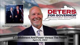 Governor: Establishment And Power Versus The People