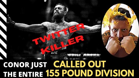 Conor Mcgregor just PUT THE ENTIRE DIVISION ON NOTICE!!!!