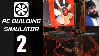 PC Building Simulator 2 Ep. 16 - career mode