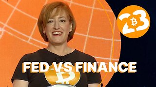 The Fed vs. The Financial System - Bitcoin 2023
