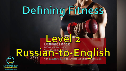 Defining Fitness: Level 2 - Russian-to-English
