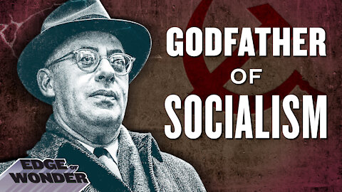 Who is the Godfather of Socialism and How Did He Influence Today's Society?