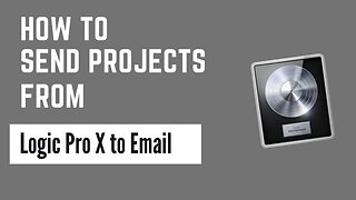 How to send a Logic X project in an email