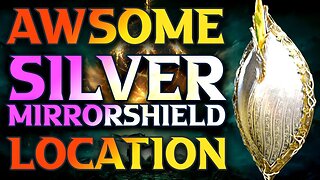 How To Get Silver Mirrorshield Elden Ring
