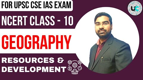 NCERT Geography UPSC CSE- IAS | Resources & Development | Best Online Coaching for IAS Exam| #mains