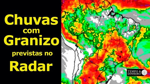 Chuva com granizo em MG e SP ainda estão no radar meteorológico. Chuvas isoladas no Matopiba