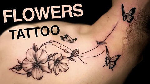Flowers and Butterflies Tattoo - Timelapse