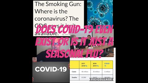 Does Covid19 even exist or is it just a seasonal flu?