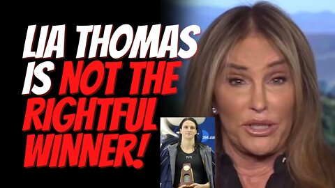 It’s Not Transphobic, It’s Common Sense: Caitlyn Jenner Says Lia Thomas Is Not The Rightful Winner.