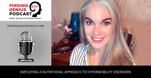 Employing A Nutritional Approach To Hypermobility Disorders