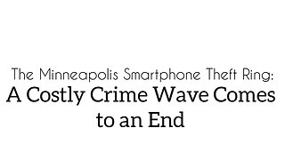 A Costly Crime Wave Comes to an End