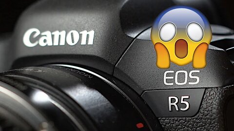 Canon EOS R5 Gets A Major Overhaul
