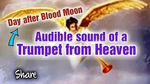 Audible sound of a Trumpet, day after Blood Moon!! Rapture and Warning ⚠️ Please #share #bible