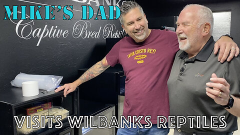 Mike's Dad Visits Wilbanks Reptiles to Pick a New Snake.