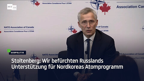 Stoltenberg: Wir befürchten Russlands Unterstützung für Nordkoreas Atomprogramm