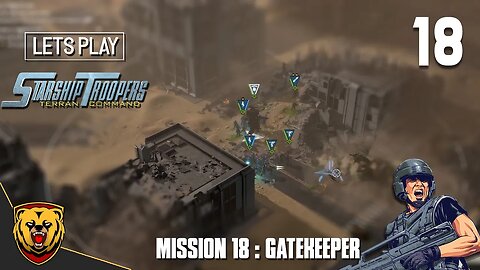 Starship Troopers Terran Command • Gatekeeper • Part 18