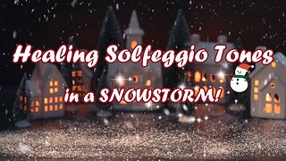 Snowstorm ASMR: Calming Solfeggio Tones for Deep Relaxation