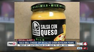 Kraft recalls Taco Bell Salsa Con Queso Mild Cheese Dip due to botulism concerns