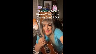 Scarborough Fair Ukulele Tutorial