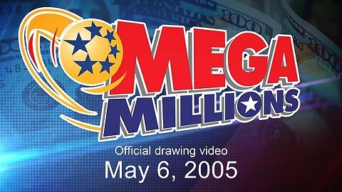 Mega Millions drawing for May 6, 2005