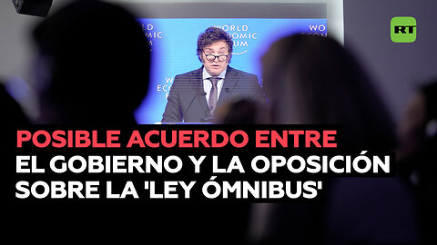 Posible acuerdo entre el gobierno y la oposición sobre la 'ley ómnibus'