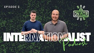 The Internationalist Podcast: Episode 2: Vietnam