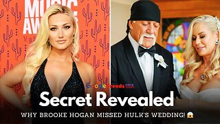 Brooke Hogan's Shocking Decision 💔 Why She Missed Hulk's Wedding