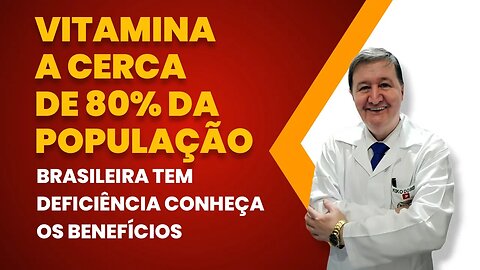 Vitamina A cerca de 80% da população brasileira tem deficiência Conheça os benefícios 15 99644-8181