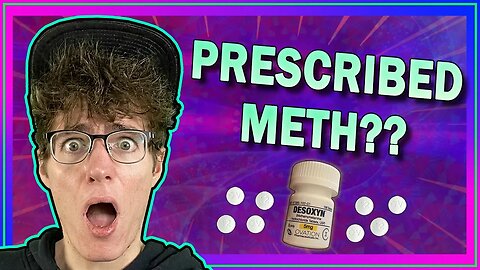 Prescription Meth Explained - Methamphetamine is Legal? (𝘋𝘦𝘴𝘰𝘹𝘺𝘯)