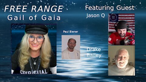 FREE RANGE: Gail, Drake Bailey, JasonQ and Paul Biener Special