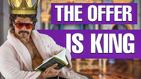 The Offer Is King (ALEX HORMOZI)