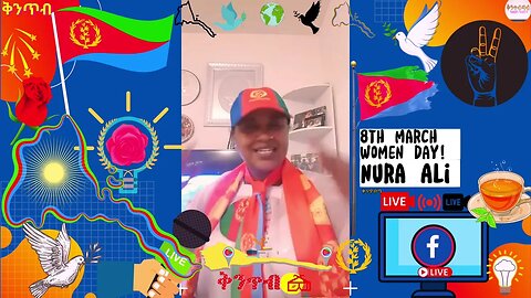 🇪🇷Nural Ali🇪🇷 8 መጋትቢ መዓልቲ ደቂ ኣንስትዮ!