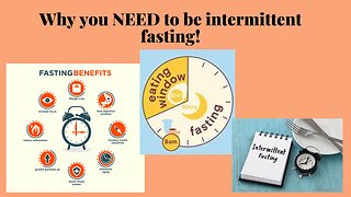 Why you NEED to be intermittent fasting!