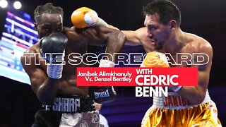 Janibek Alimkhanuly vs. Denzel Bentley | The Scorecard with Cedric Benn