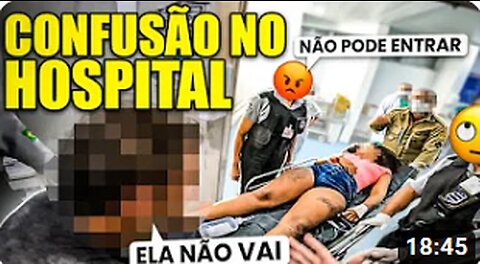 22. MARIDO FAZ CONFUSÃO NO HOSPITAL. TIVEMOS QUE INTERVIR